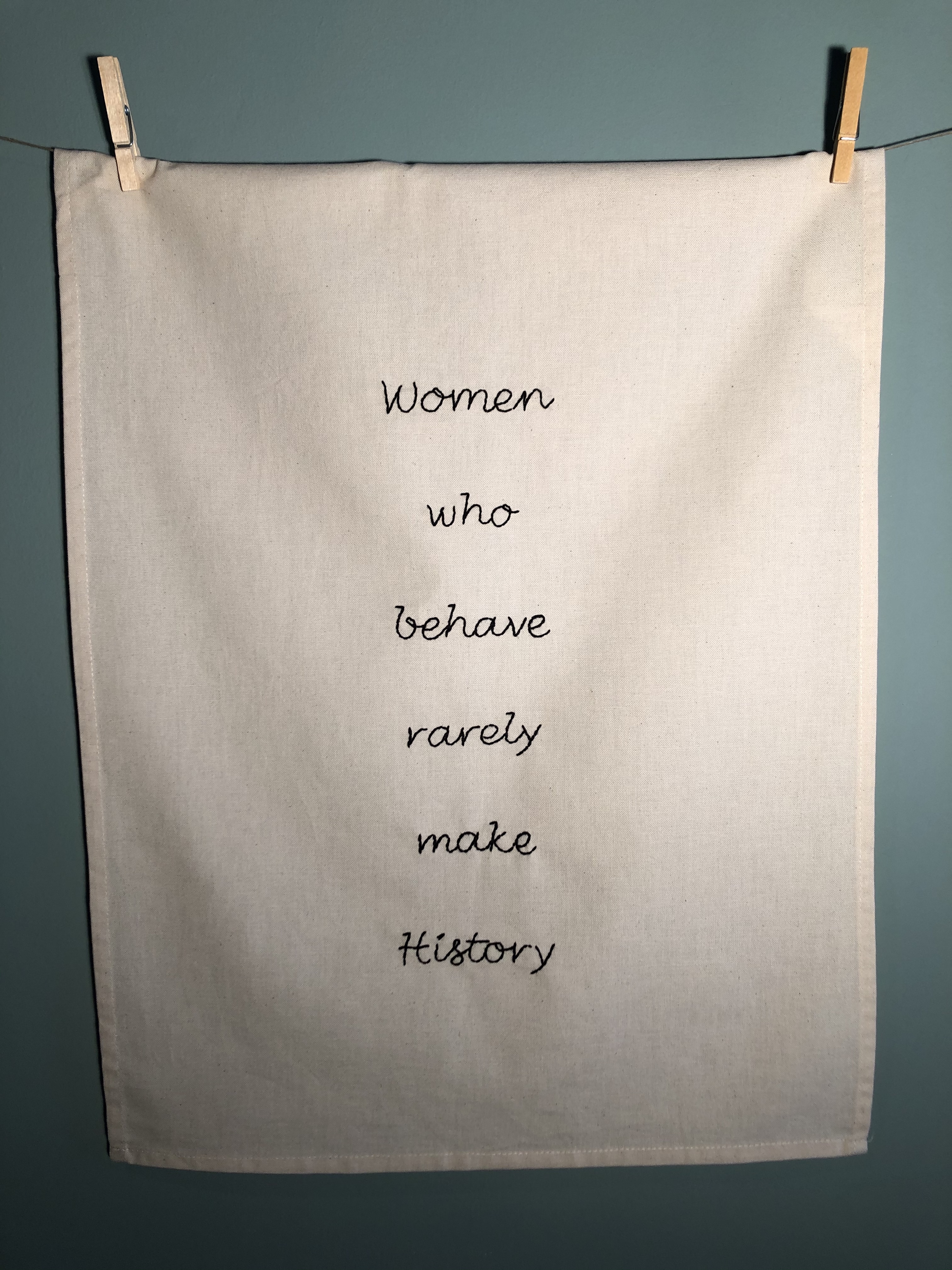 Women who behave rarely make history beige